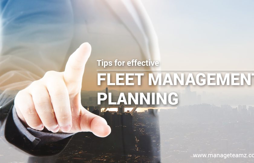 Tips for effective Fleet Management Planning