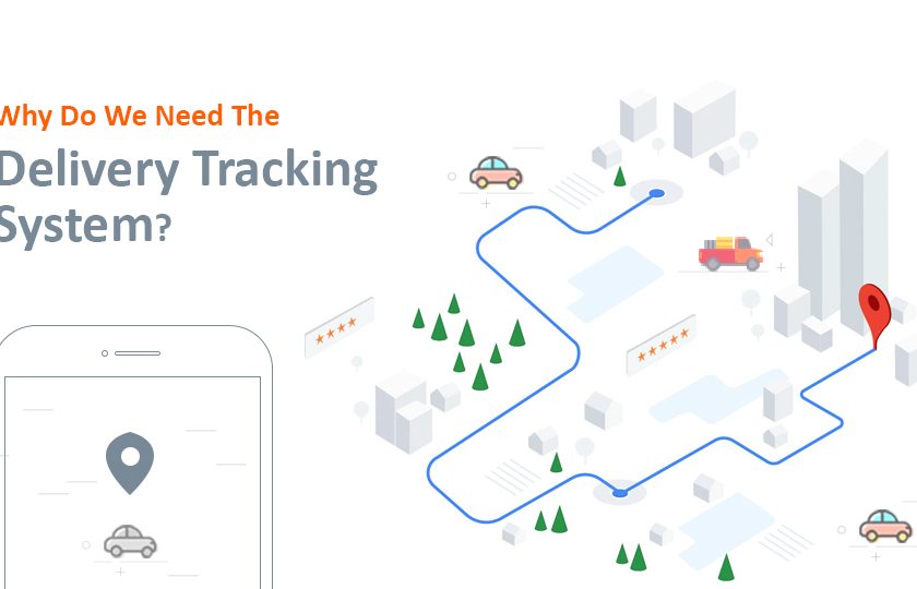 Why Do We Need The Delivery Tracking System