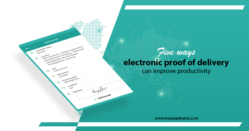 Five ways electronic proof of delivery can improve productivity