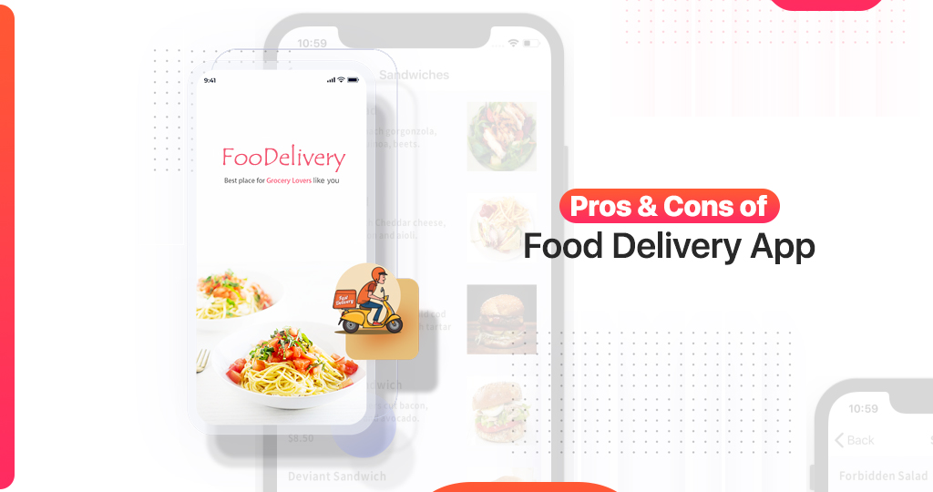 Mobile Phone Food Delivery App Pros and Cons