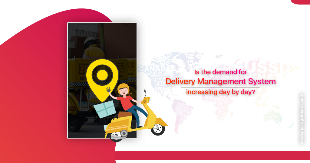demand-for-delivery-management-system