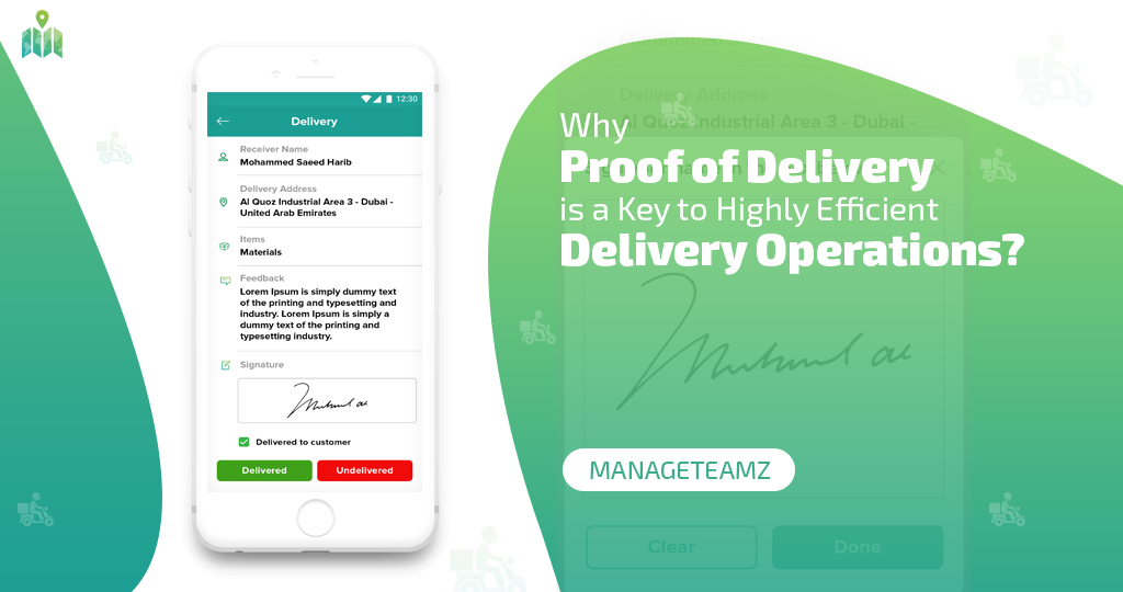 Why Proof of Delivery is a Key to Highly Efficient Delivery Operations?